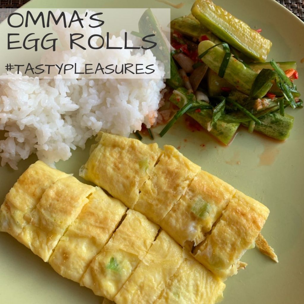 Tasty Pleasures: Omma’s Egg Rolls
